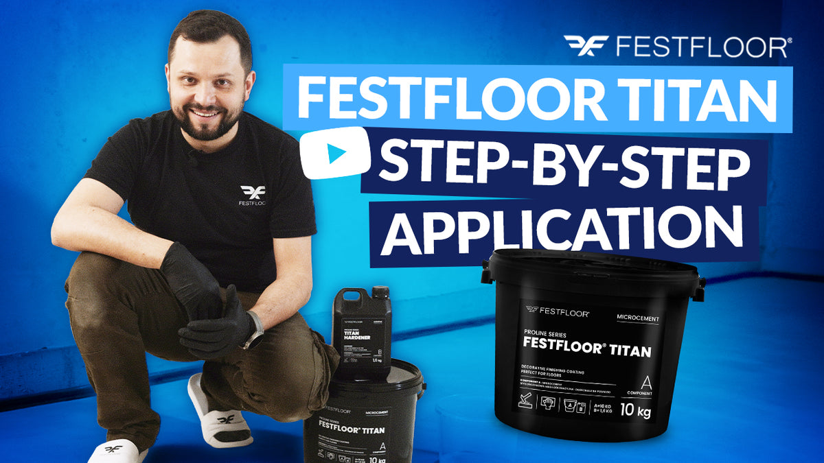 How to Apply hard microcement Festfloor Titan – step-by-step guide
